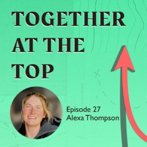Going “Double Clear” in Business and Life with Alexa Thompson